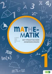 Mathematik mit praktischen Anwendungen Band 1 E-Book Solo
