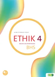 Ethik 4. Diskurs und Orientierung BHS E-Book Solo