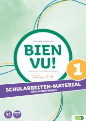 Bien vu! 1, Schularbeiten-Material für Lehrer/innen