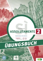 Assolutamente sì 2. Übungsbuch Italienisch inkl. Audiofiles