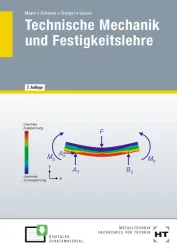 Technische Mechanik und Festigkeitslehre / Lehrbuch  