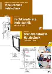 Paket Holztechnik III (bestehend aus Grund- und Fachkenntnisse und Tabellenbuch Holztechnik)