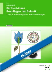 Gärtner/-innen - Grundlagen der Botanik, Arbeitsheft eLöser