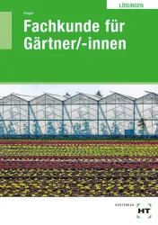 Fachkunde für Gärtner/-innen eLöser