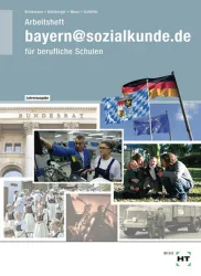 bayern@sozialkunde.de / Arbeitsheft mit eingedruckten Lösungen