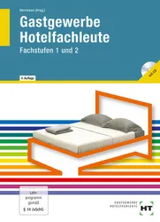 Gastgewerbe Hotelfachleute, Fachstufen 1 und 2, Lehrbuch