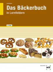 Das Bäckerbuch in Lernfeldern