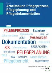 Pflegeprozess, Pflegeplanung und Pflegedokumentation / Arbeitsbuch
