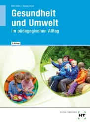 Gesundheit und Umwelt im pädagogischen Alltag eBook inside (Buch und eBook)